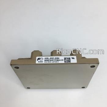 A50L-0001-0384 FANUC power transistor FUJI 6MBP50RTF060A